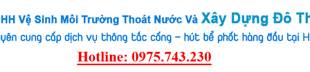 CÔNG TY TNHH VỆ SINH MÔI TRƯỜNG THOÁT NƯỚC VÀ XÂY DỰNG ĐÔ THỊ HÀ NỘI